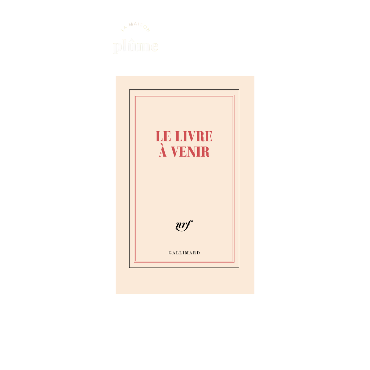 Gallimard, Carnet de poche- Le livre à venir