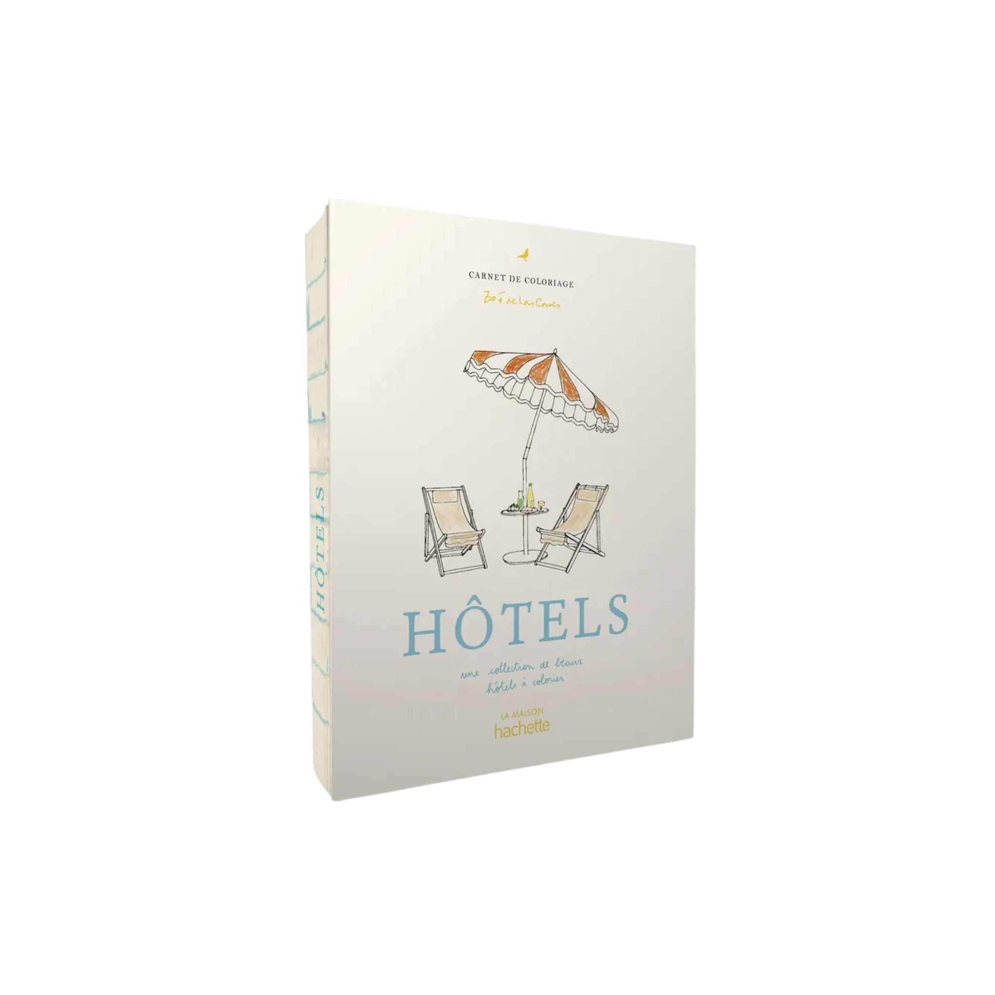 Cahier de coloriage Hôtels - Zoé de Las Cases