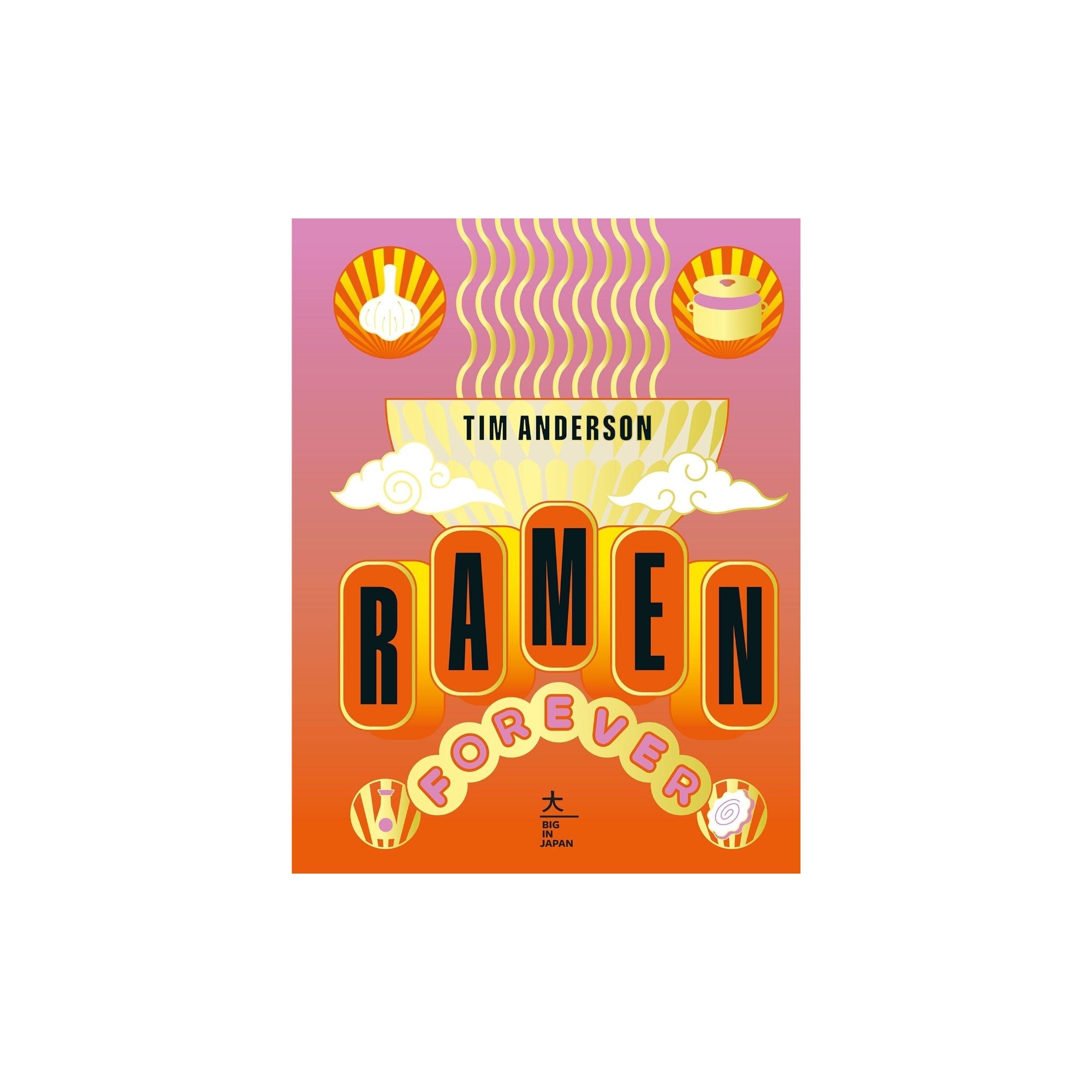 Hachette, Livre de recettes - Ramen Forever