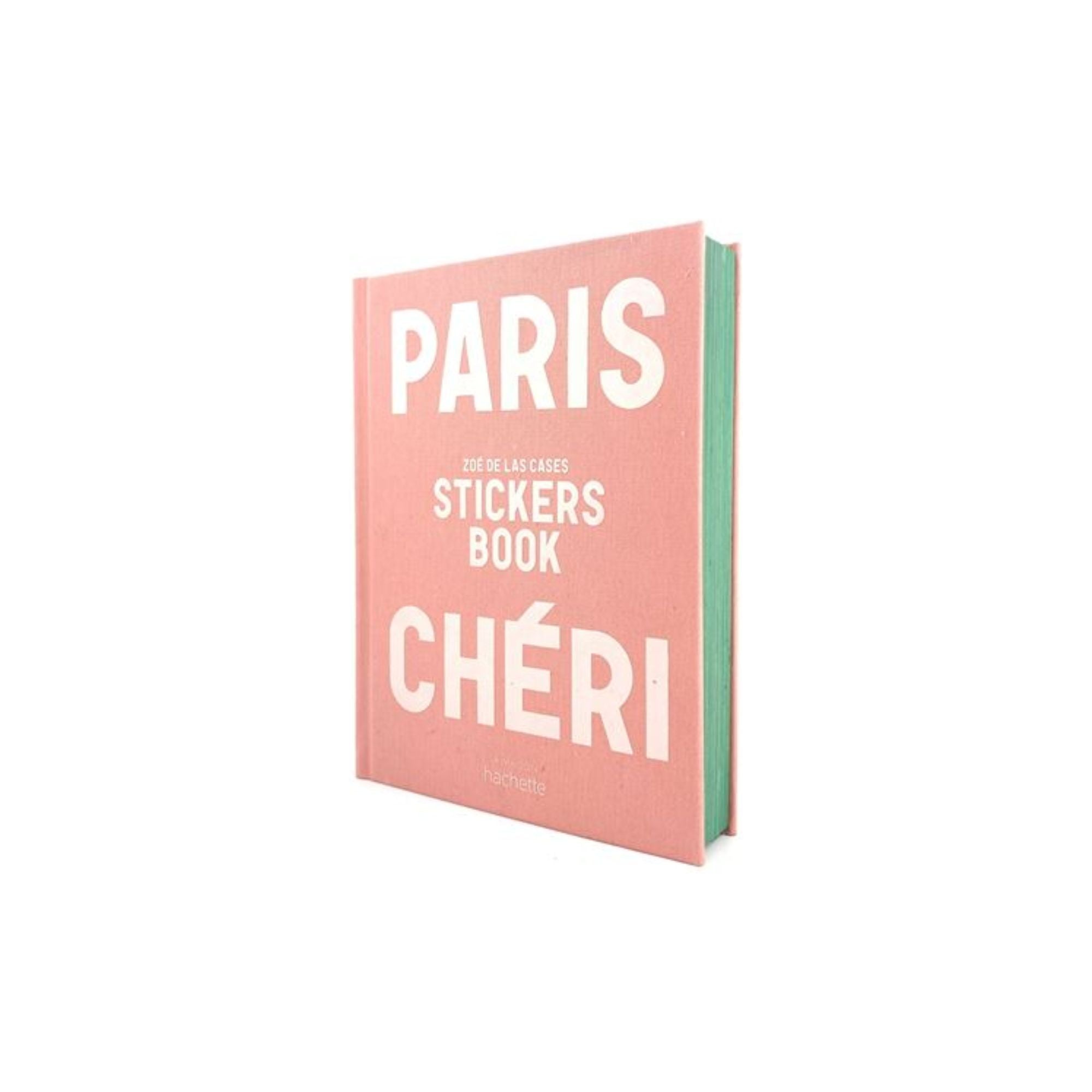 Zoé de Las Cases, Carnet de Stickers - Paris Chéri