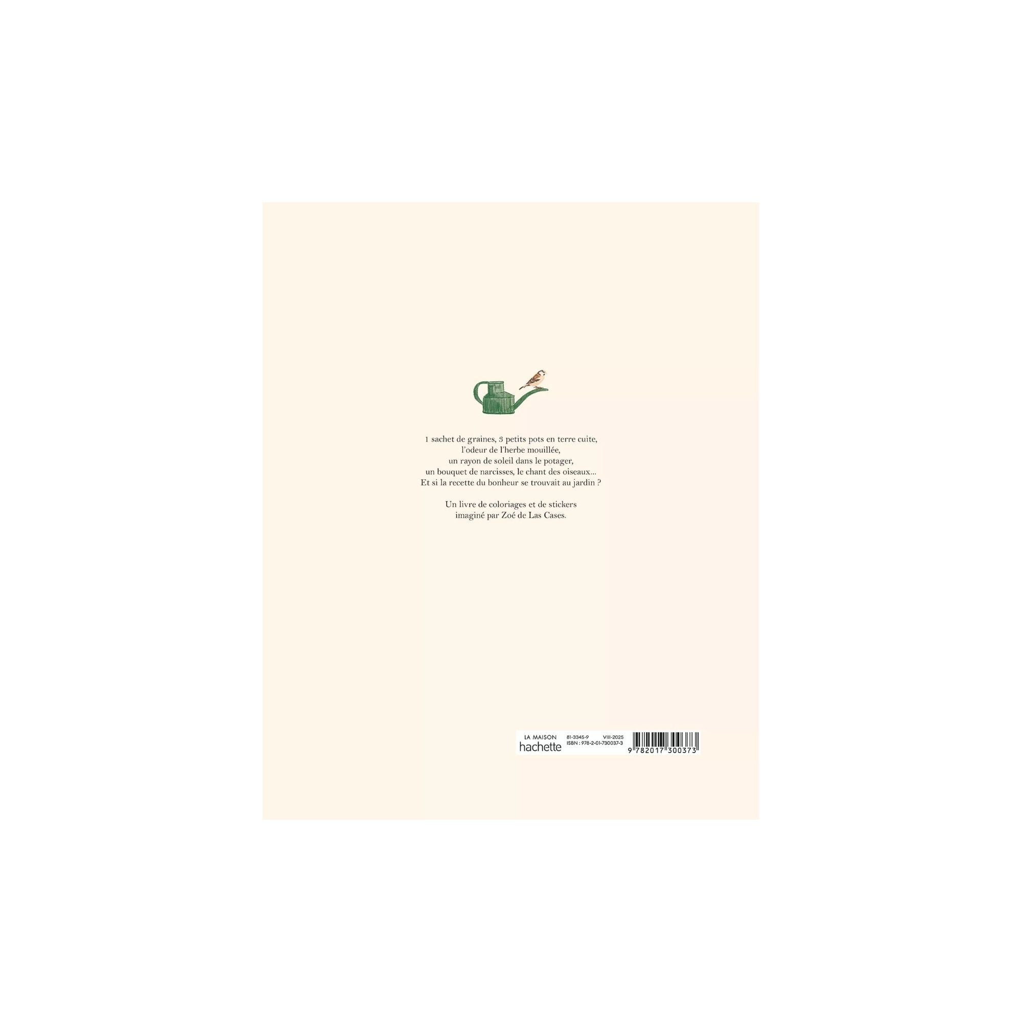 Zoé de Las Cases, Cahier de coloriage et de stickers Le Jardin