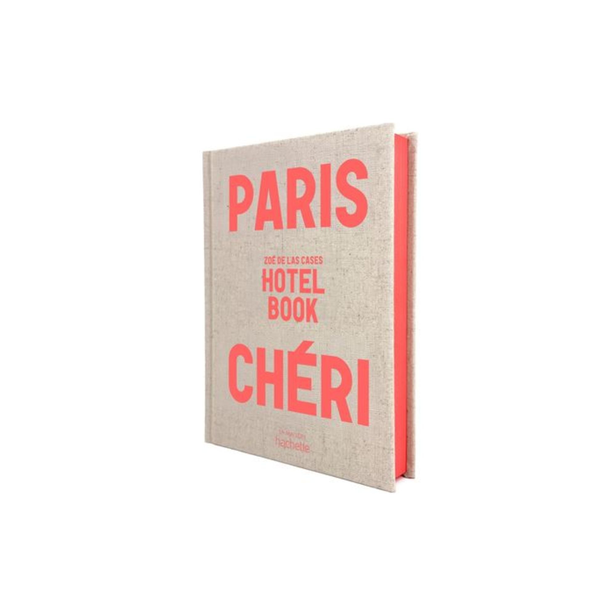 Zoé de Las Cases, Carnet d'Hôtel - Paris Chéri