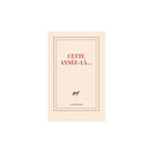 Gallimard, Carnet de poche- Cette année-là