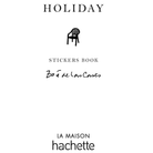 Zoé de Las Cases, Carnet de Stickers - Holiday