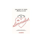 Editions Marabout, Le petit livre du sommelier - Gwilherm de Cerval