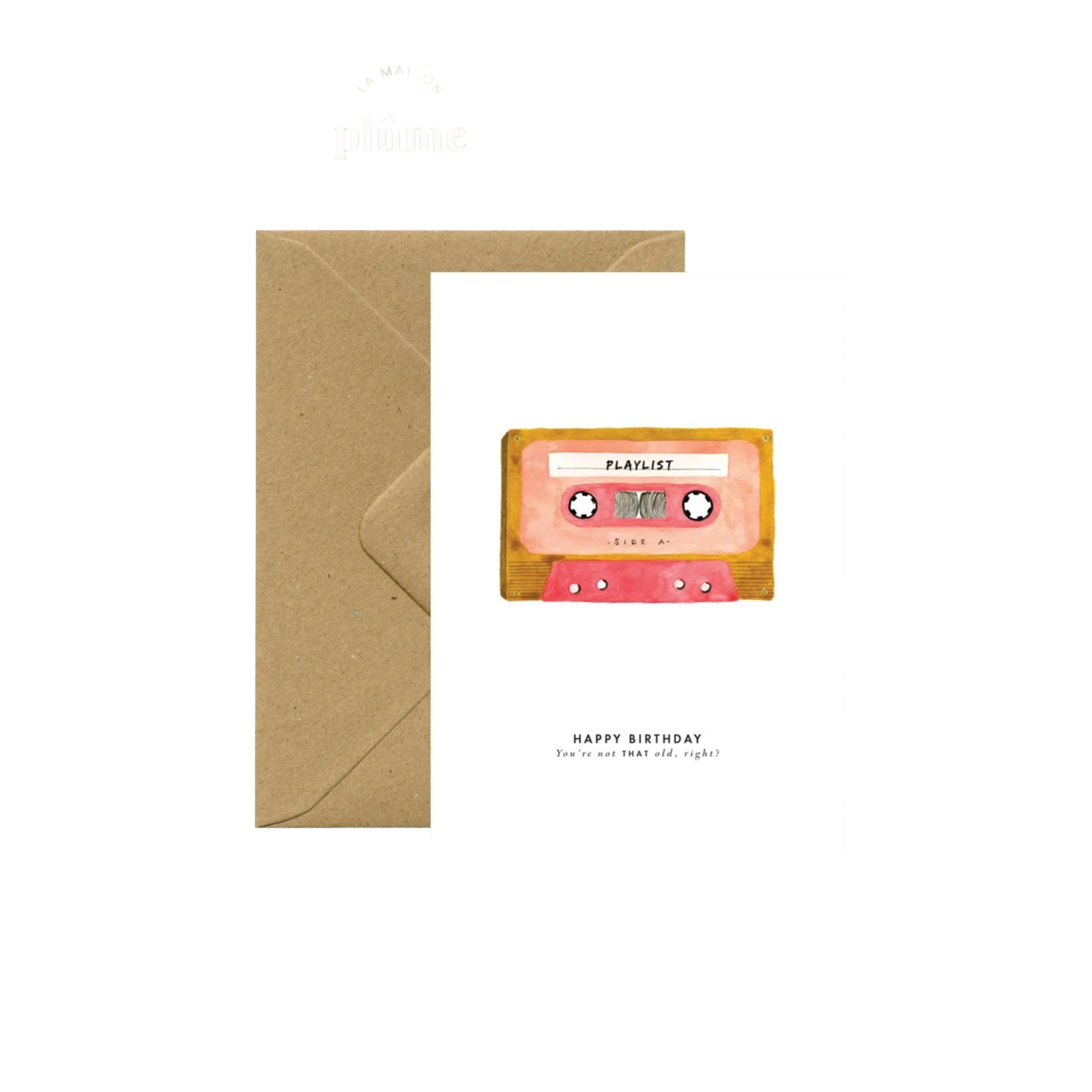 All The Ways To Say, Carte - Tape Birthday